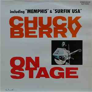 Chuck Berry - Chuck Berry On Stage