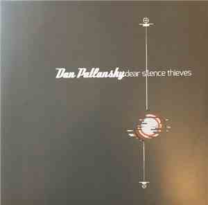 Dan Patlansky - Dear Silence Thieves