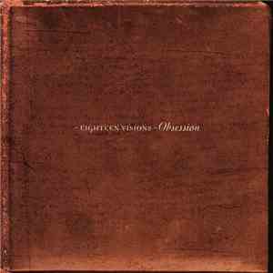 Eighteen Visions - Obsession