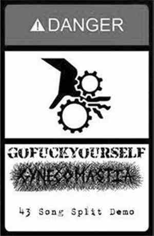 Gofuckyourself / Gynecomastia - 43 Song Split Tape
