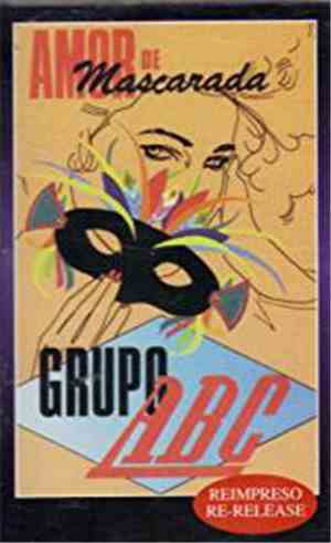 Grupo ABC - Amor De Mascarada