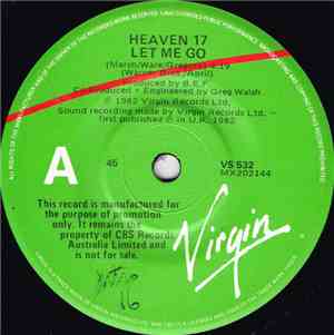 Heaven 17 - Let Me Go