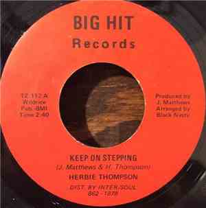Herbie Thompson - Keep On Stepping