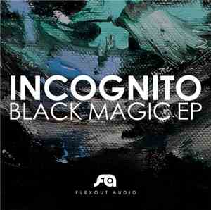 Incognito  - Black Magic