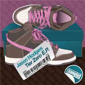 Jason Hodges - Tier Zero E.P.