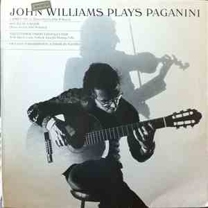 John Williams  - Plays Paganini