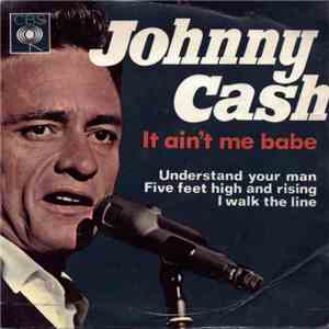 Johnny Cash - It Ain't Me Babe
