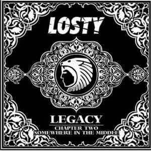 Losty - Legacy Chapter Two: Somewhere In The Middle