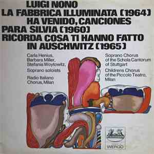 Luigi Nono - La Fabbrica Illuminata