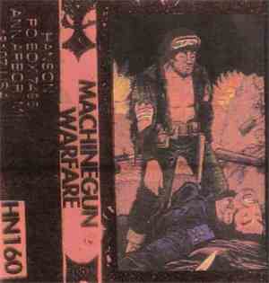 Machinegun Warfare - Machinegun Warfare