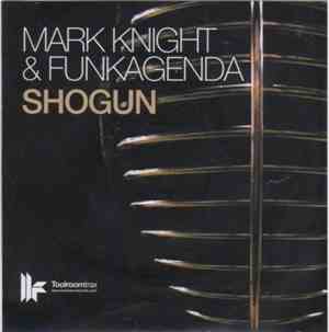 Mark Knight & Funkagenda - Shogun