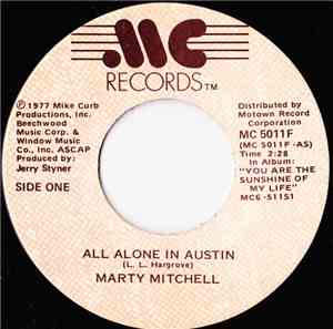 Marty Mitchell - All Alone In Austin
