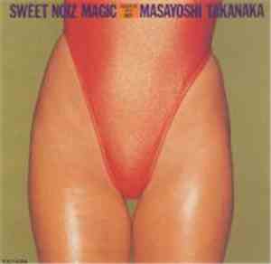 Masayoshi Takanaka - Sweet Noiz Magic