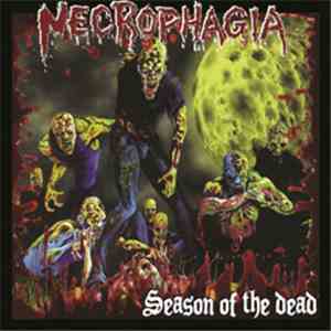 Necrophagia - Season Of The Dead