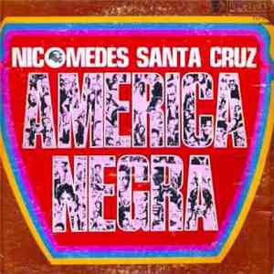 Nicomedes Santa Cruz - America Negra