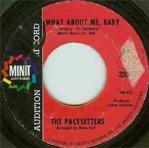 Pacesetters - I'm Gonna Make It / What About Me Baby