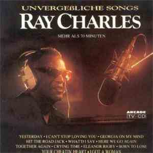 Ray Charles - Unvergessliche Songs