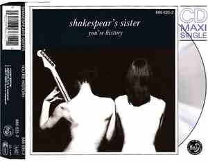 Shakespear's Sister - You're History