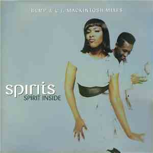 Spirits - Spirit Inside (Bump & C.J. Mackintosh Mixes)