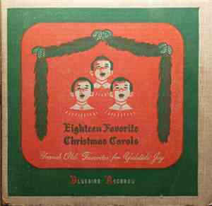 The Carollers - Eighteen Favorite Christmas Carols