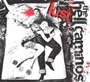 The Hell Caminos - Lust
