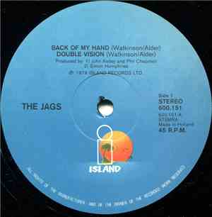 The Jags - Back Of My Hand / Double Vision