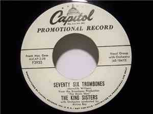 The King Sisters - Seventy Six Trombones / Unbelievable