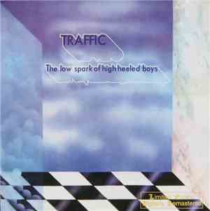 Traffic - The Low Spark Of High Heeled Boys