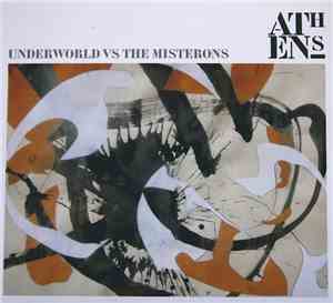 Underworld vs The Misterons - Athens