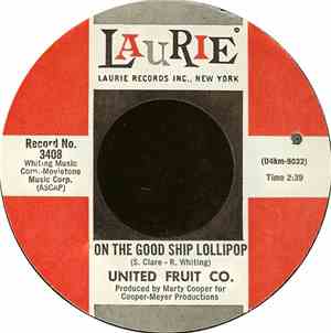 United Fruit Co. - On The Good Ship Lollipop / Sunshine Street