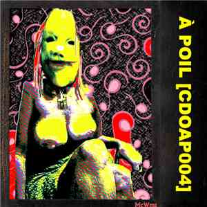 Various - À POIL [CDOAP004]
