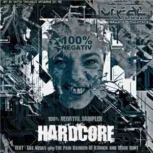 Various - 100% Negativ Sampler - Hardcore