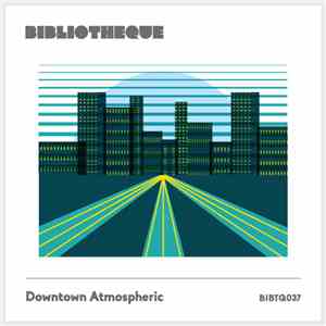 Various - Downtown Atmospheric