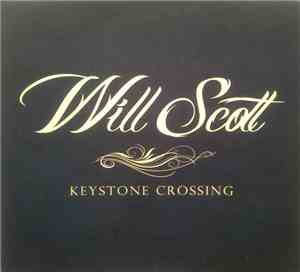 Will Scott  - Keystone Crossing