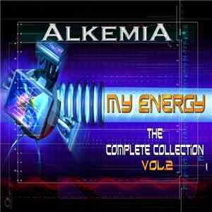Alkemia - My Energy - The Complete Collection, Vol. 2