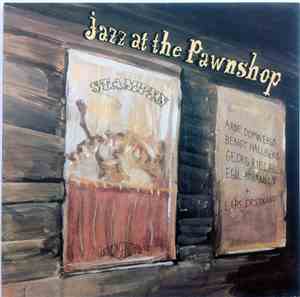 Arne Domnérus - Jazz At The Pawnshop