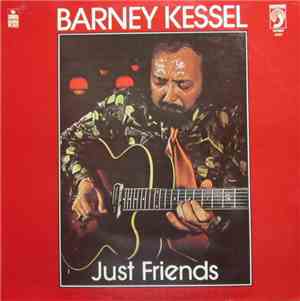 Barney Kessel - Just Friends