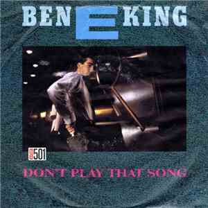 Ben E. King - Don't Play That Song