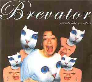 Brevator - Sounds Like Monsters