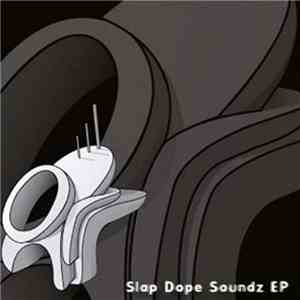 Burguez & Sonic-O - Slap Dope Soundz EP