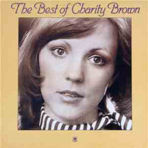 Charity Brown - The Best Of Charity Brown