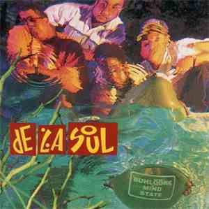 De La Soul - Buhloone Mind State