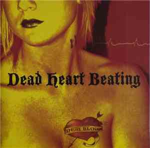 Dead Heart Beating - New Blood