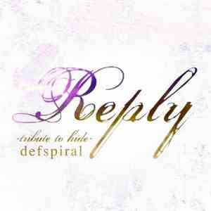 defspiral - Reply -Rribute To Hide-