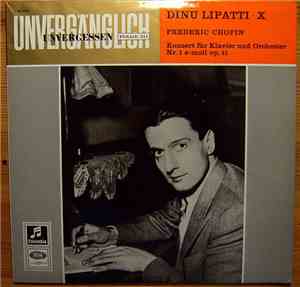 Dinu Lipatti, Frederic Chopin - Frederic Chopin - Konzert Für Klavier Und O ...