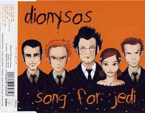 Dionysos  - Song For Jedi