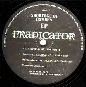 Eradicator - Shortage Of Oxygen EP