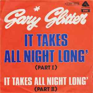 Gary Glitter - It Takes All Night Long