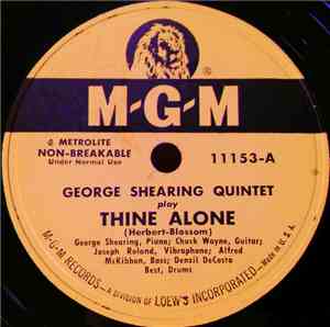 George Shearing Quintet - Thine Alone / Geneva's Move