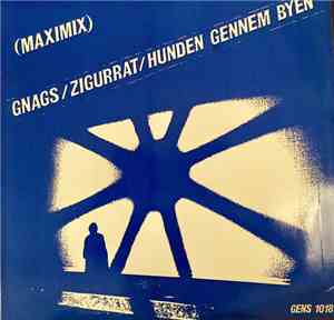 Gnags - Zigurrat/Hunden Gennem Byen